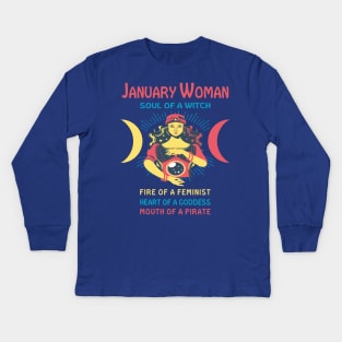 JANUARY WOMAN THE SOUL OF A WITCH JANUARY BIRTHDAY GIRL SHIRT Kids Long Sleeve T-Shirt